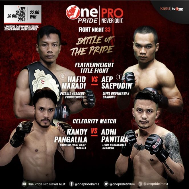 
					Partai Live One Pride Fight Night 33  “Battle of The Pride” Hadirkan Celebrity Fight dan Title Fight Kelas Bulu