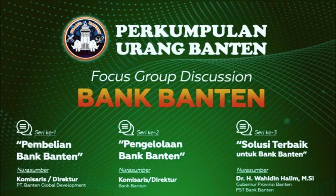 
					PUB Bahas Lebih Jauh Tentang Polemik Bank Banten