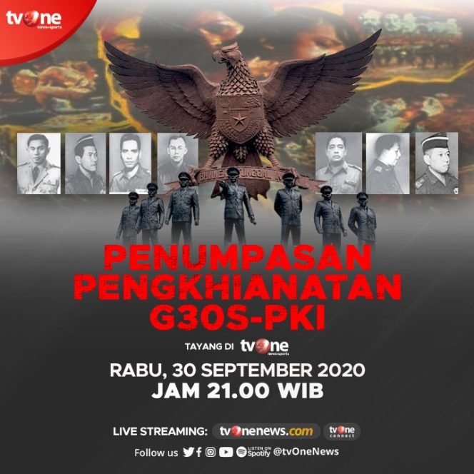 
					tvOne Kembali Menghadirkan Film “Penumpasan Pengkhianatan G30S/PKI”