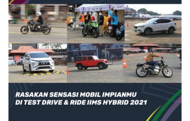 
					IIMS Hybrid 2021 Berikan Promo Buy One Get One dan Sensasi Test Drive and Ride Kendaraan Baru