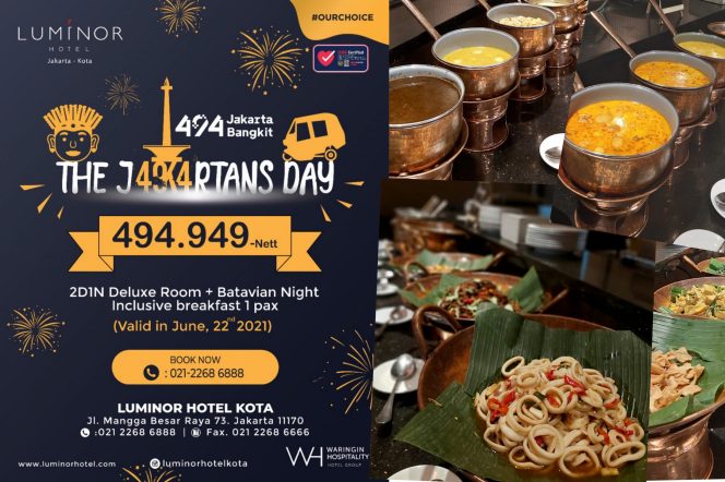 
					Luminor Hotel Rayakan Hut DKI Jakarta 494 Dengan Gelar Paket Menginap dan Pesta Makanan Betawi Sepuasanya