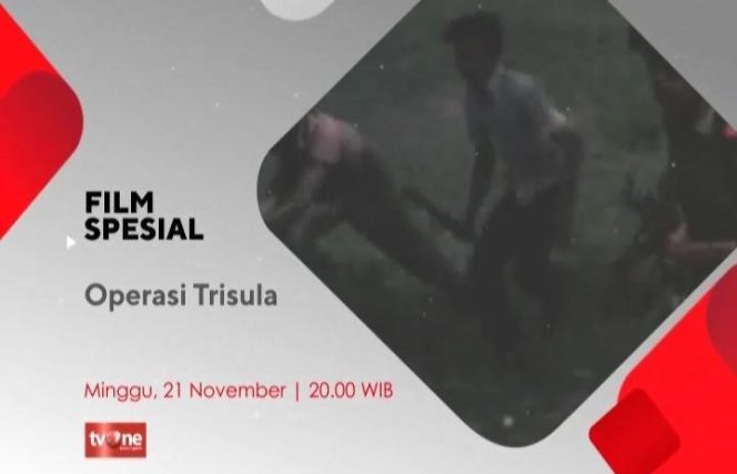 
					tvOne Kembali Tayangkan Film Spesial Sejarah Operasi Trisula