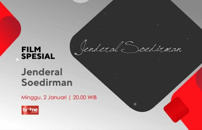 
					Awali Tahun 2022 tvOne Tayangkan Film Spesial Sejarah Jenderal Soedirman