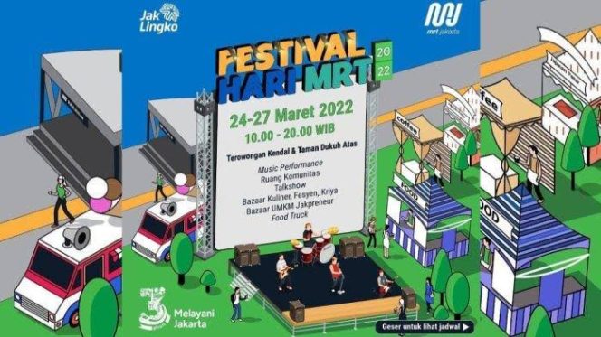 
					Rayakan Tiga Tahun Beroperasi, MRT Jakarta Gelar Festival Kuliner dan Seni