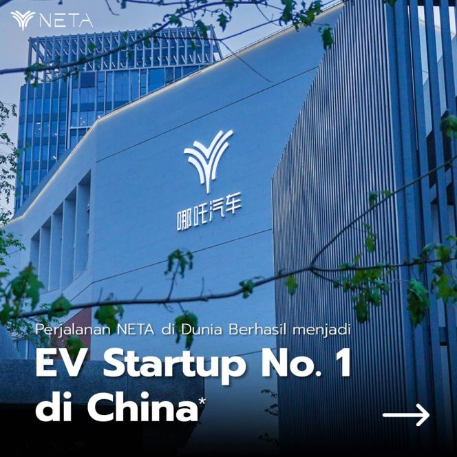 
					Setelah 10 Tahun Neta Kini Startup EV No. 1 di China & Sukses Ekspansi ke Berbagai Negara