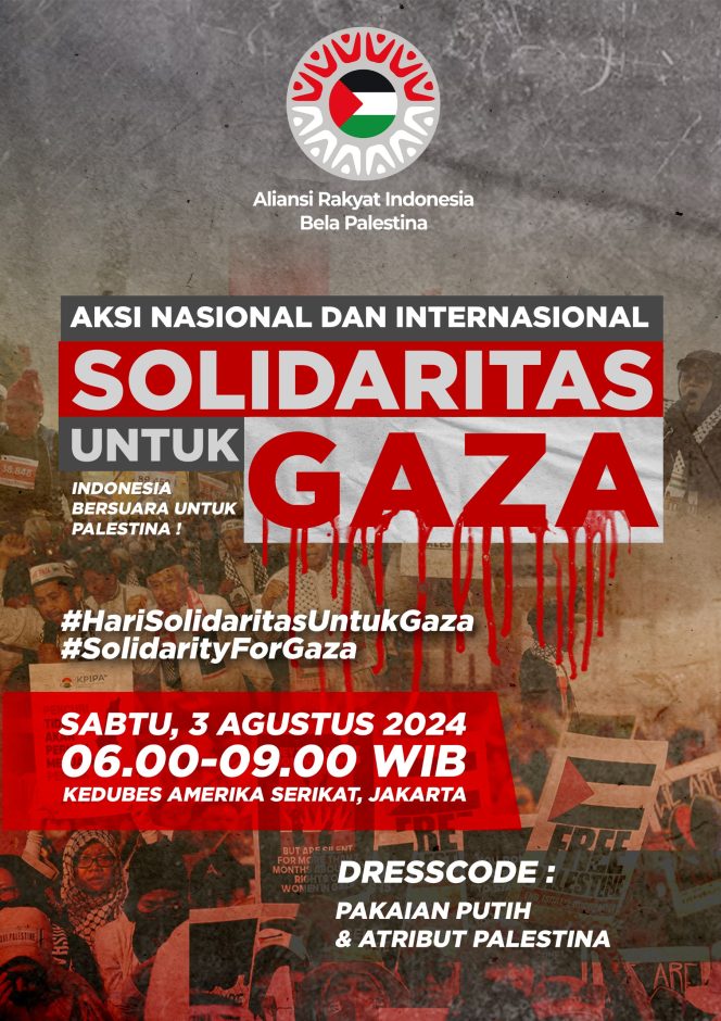 
					Foto: poster aksi Hari Solidaritas untuk Gaza, Sabtu (3/8/2024), di depan Kedubes AS, Jakarta, dok. istimewa